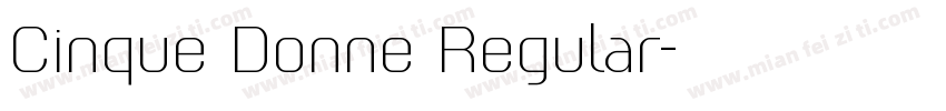 Cinque Donne Regular字体转换